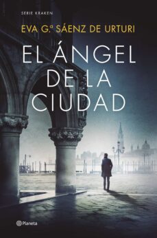 Novela - El Angel de la Ciudad - de Eva Garcia Saenz - los mejores 14 com - libros de crimen