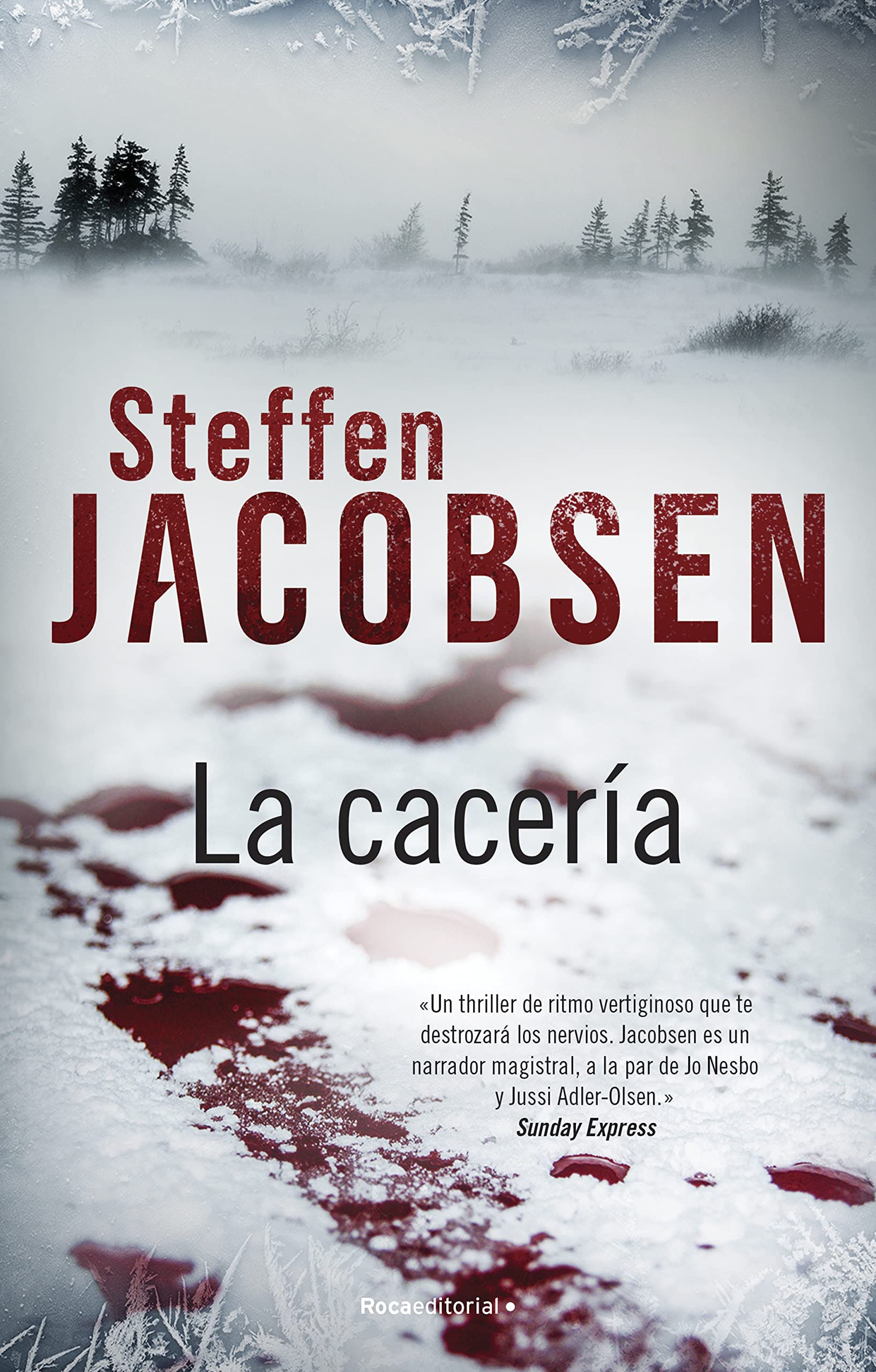 Novela - La Caceria - de Steffen Jacobsen - los mejores 14 com - libros de crimen