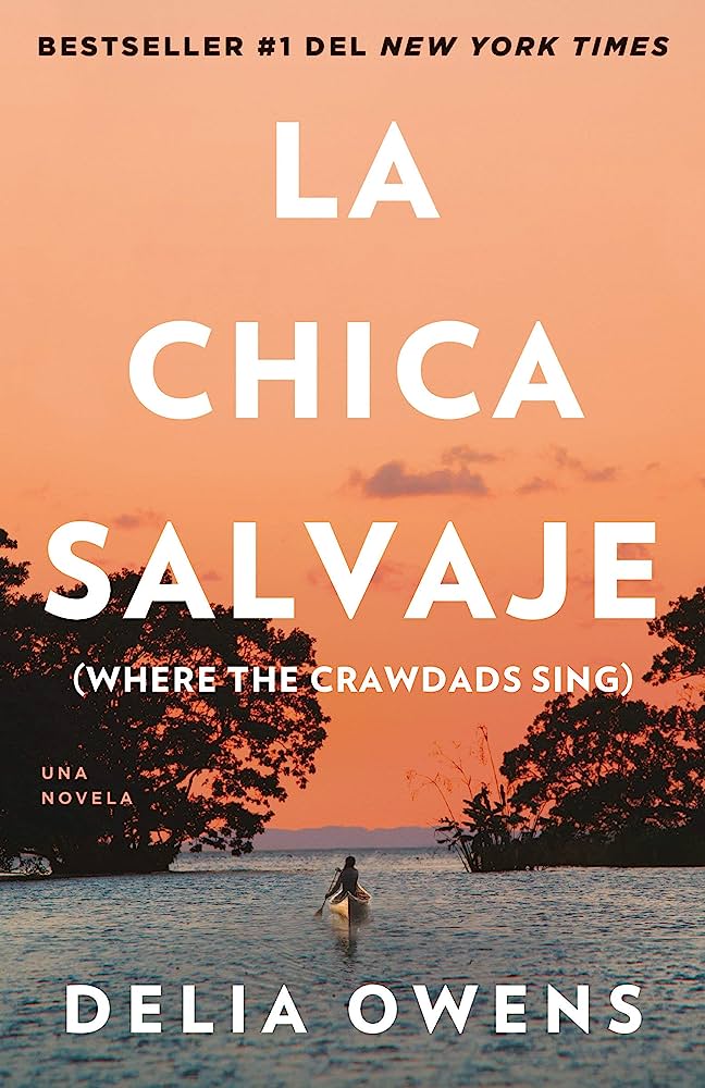 Novela - La Chica Salvaje - de Delia Owens - los mejores 14 com - libros de crimen