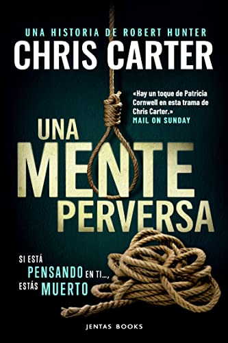 Novela - Una Mente Perversa - de Chris Carter - los mejores 14 com - libros de crimen